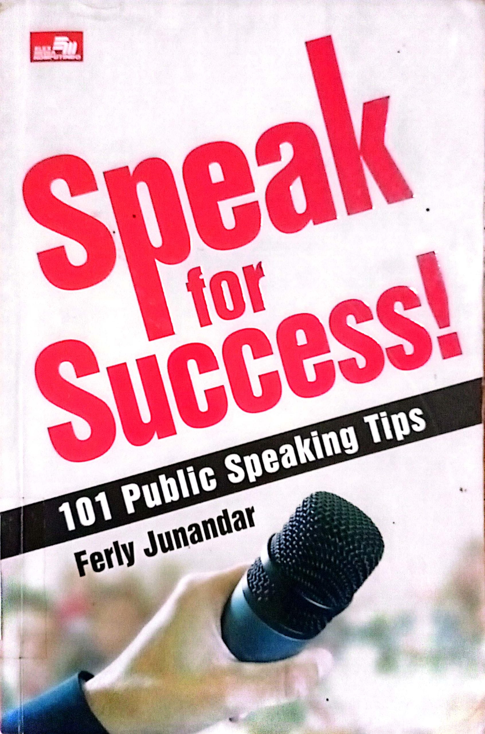 Speak For Success 101 Public Speaking Tips Dinas Kearsipan Dan Perpustakaan Kabupaten Magetan 2400